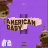 WAZGOGG & Fuma no KTR - American Baby (Wazgogg Remix) - Single